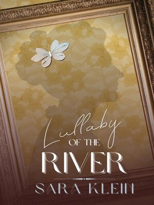 cover image of Lullaby of the River